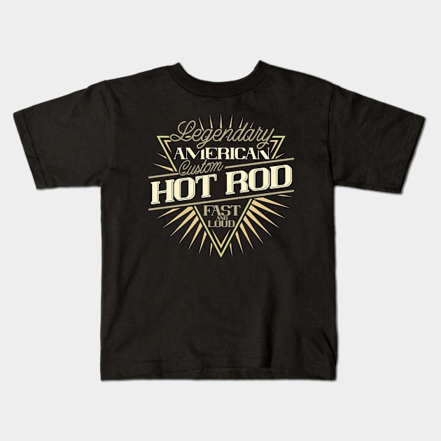 Legendary Hot rod Kids T-Shirt by Carlosj1313